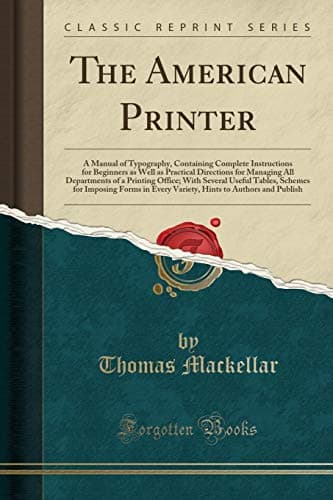 The American Printer: A Manual of Typography book cover